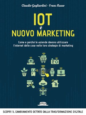 cover image of IoT e nuovo marketing